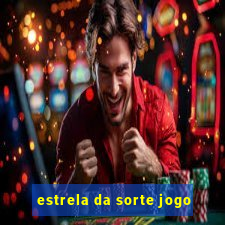 estrela da sorte jogo